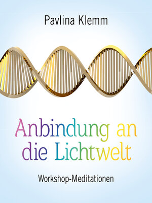 cover image of ANBINDUNG AN DIE LICHTWELT